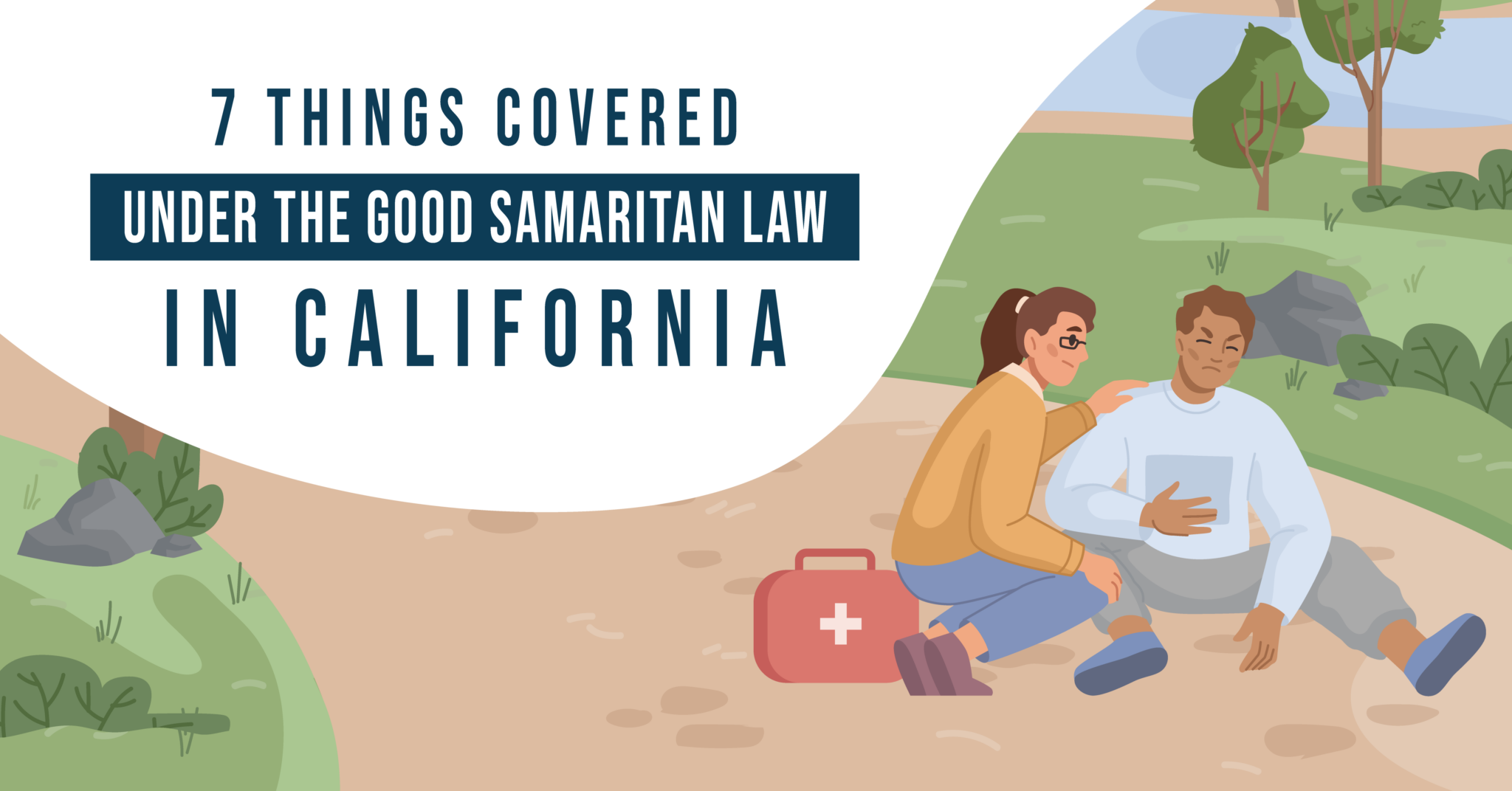 7 Things Covered Under The Good Samaritan Law In California   Banner 7 Things Covered Under The Good Samaritan Law In California 2048x1072 